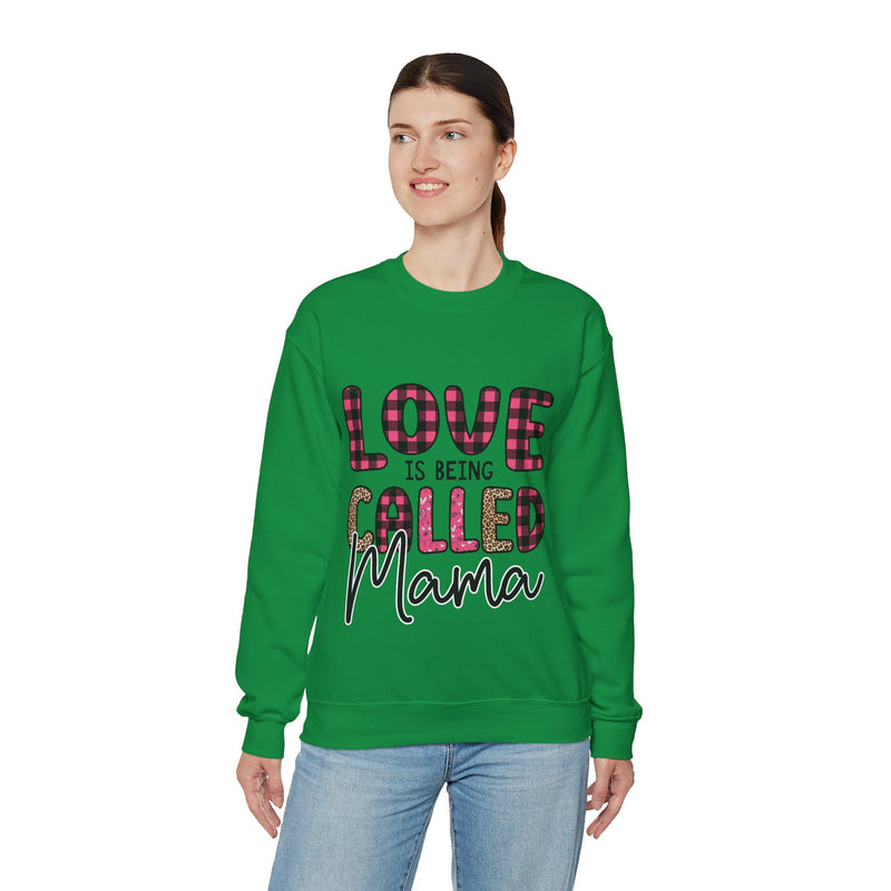 Love Is Being Called Mama - Unisex Heavy Blend™ Crewneck Sweatshirt