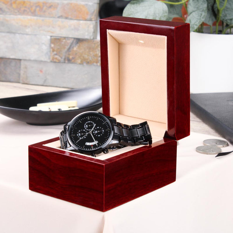 Black Chronograph Watch - When I Tell You I Love You Boyfriend