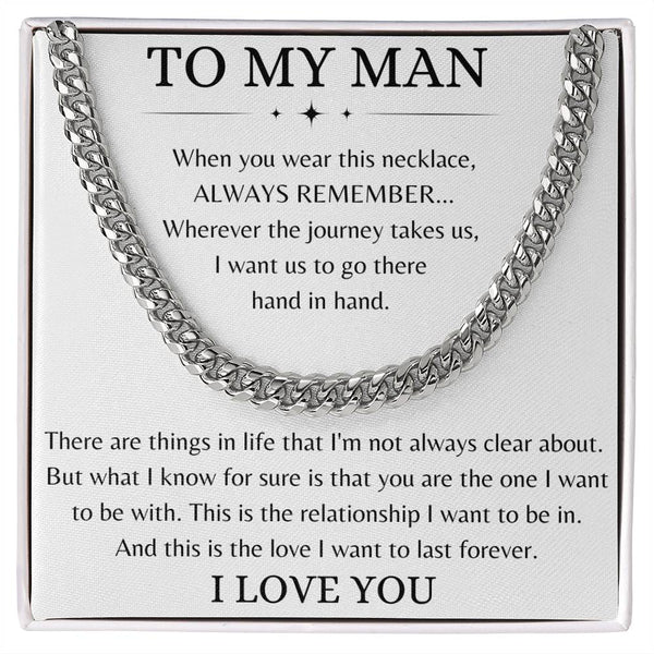 To My Man Amazon #5 - Cuban Link Necklace