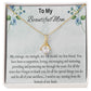 Alluring Beauty Necklace- Beautiful Mom #10