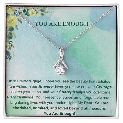 You Are Enough - Alluring Beauty #14 RW3