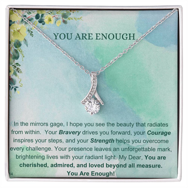 You Are Enough - Alluring Beauty #14 RW3