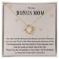 Bonus Mom Love Knot Necklace