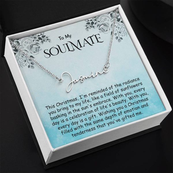 Signature Name Necklace - Radiance You Bring to My Life Soulmate