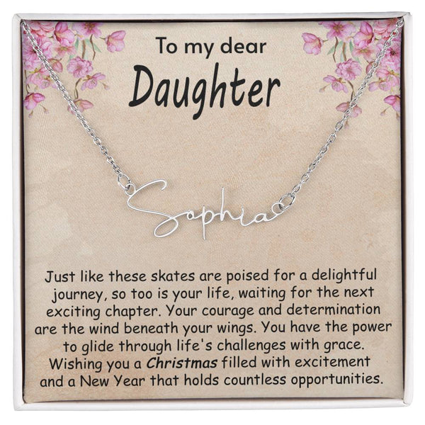 Signature Name Necklace -Poised For Delightful Journey Daughter