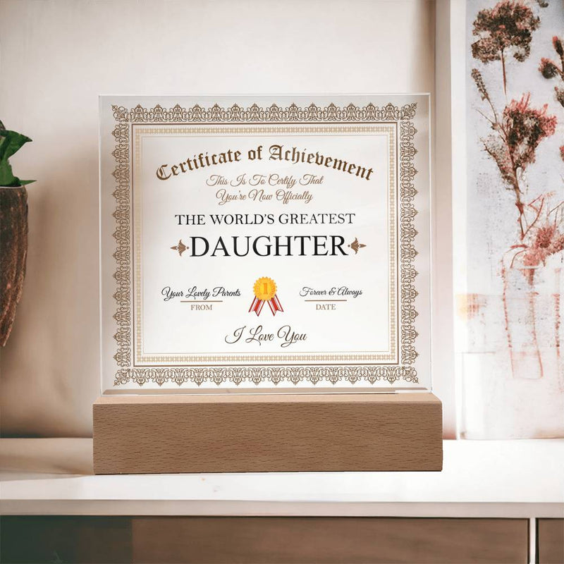 Acrylic Square Plaque - Certificate of Achievement Daughter