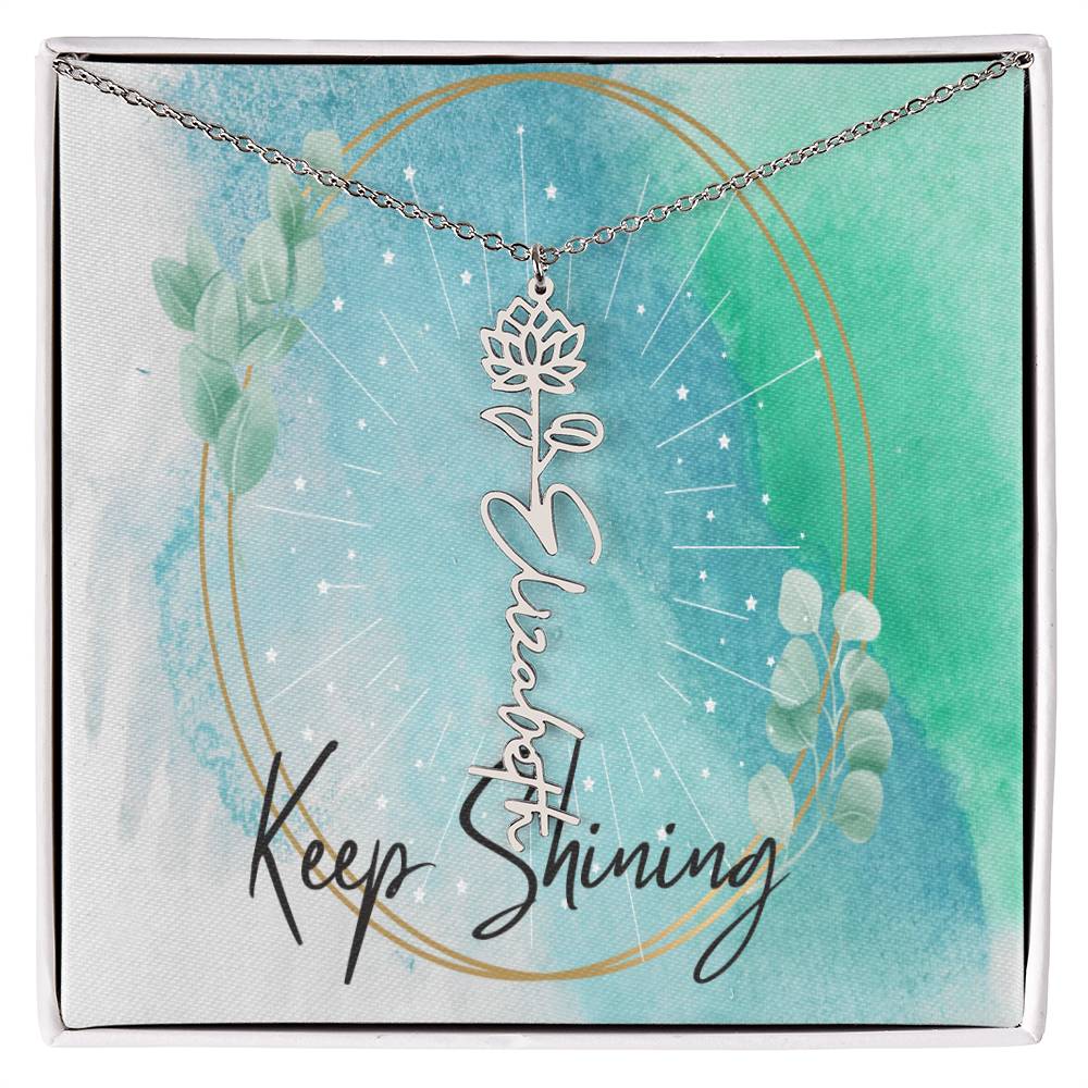 Flower Name Necklace - Keep Shining