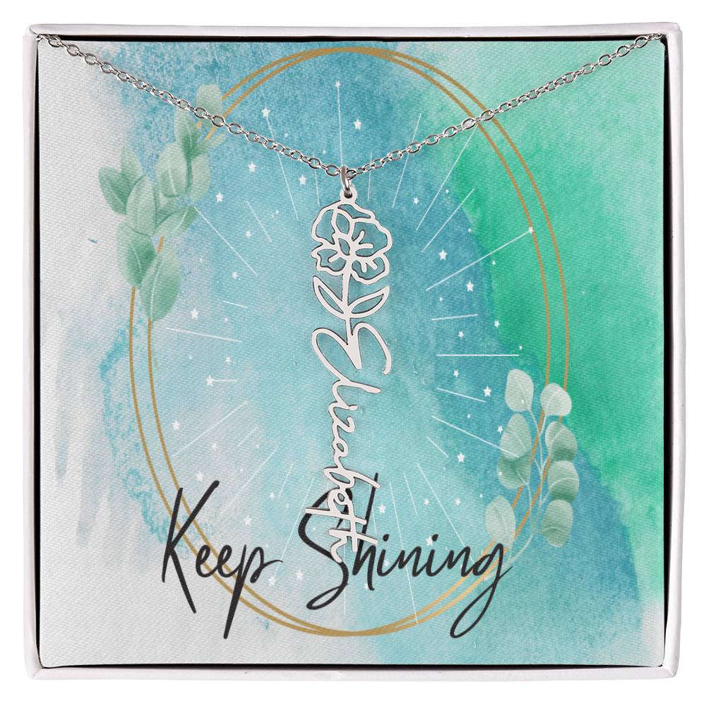 Flower Name Necklace - Keep Shining