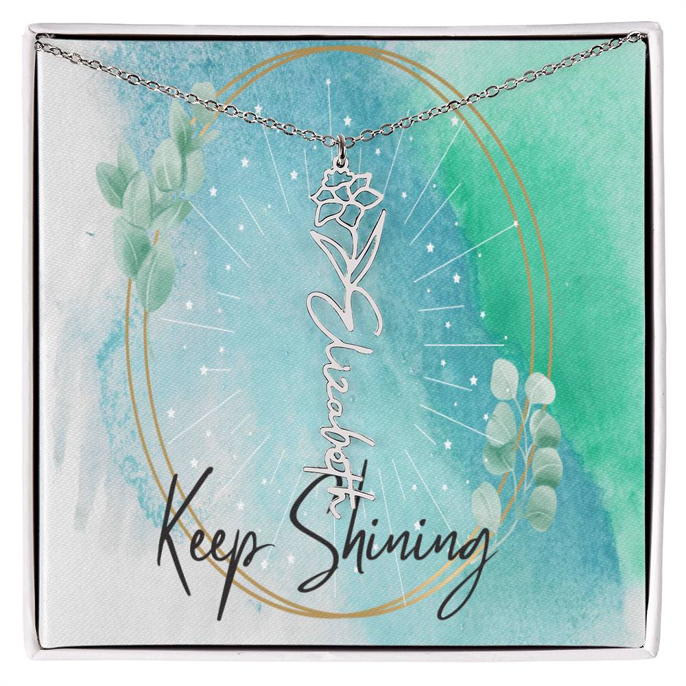 Flower Name Necklace - Keep Shining