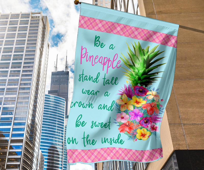 Be a Pineapple Flag